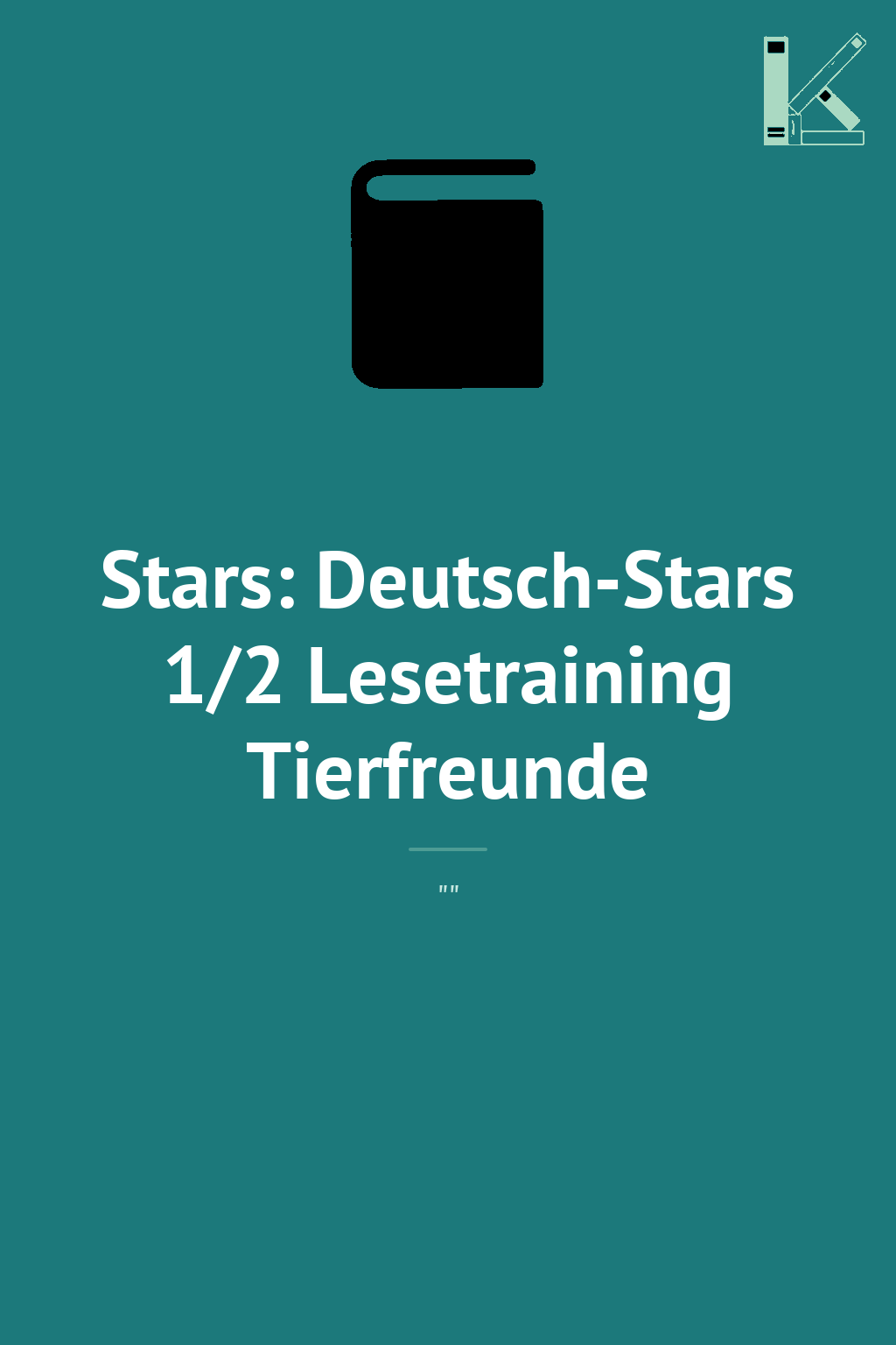Stars: Deutsch-Stars 1/2 Lesetraining Tierfreunde