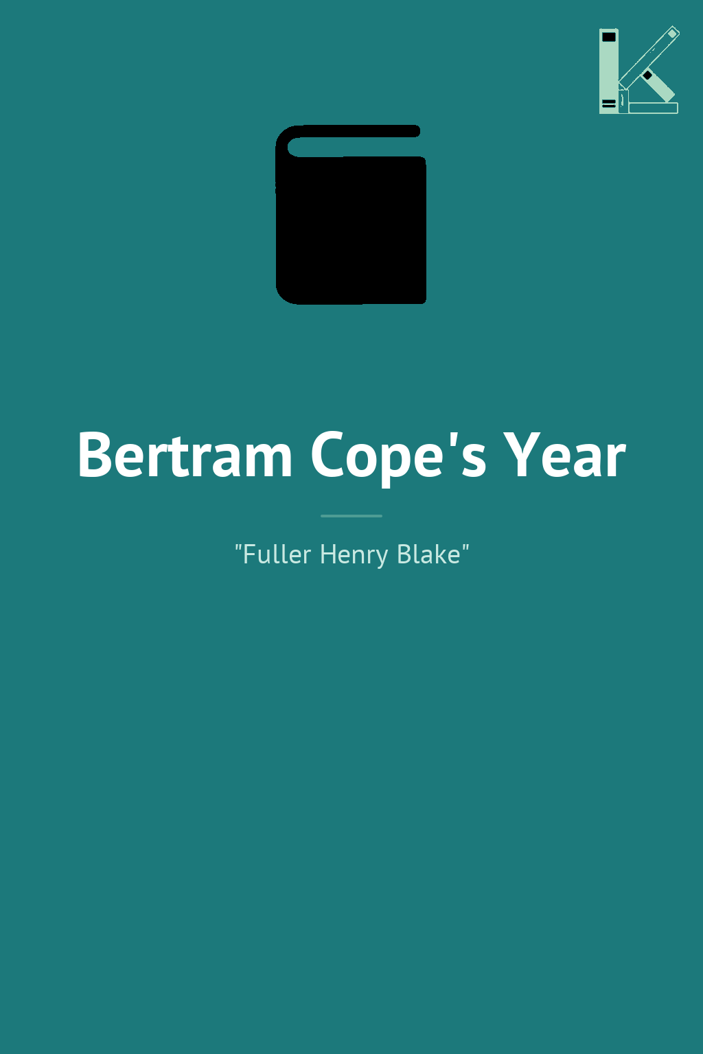 Bertram Cope's Year