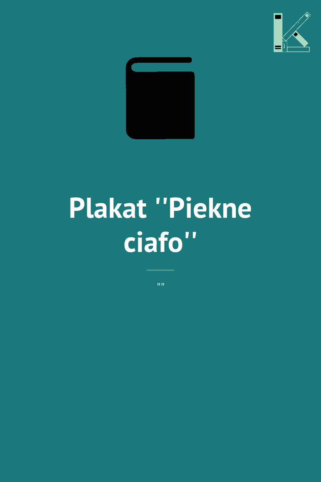 Plakat ''Piekne ciafo''
