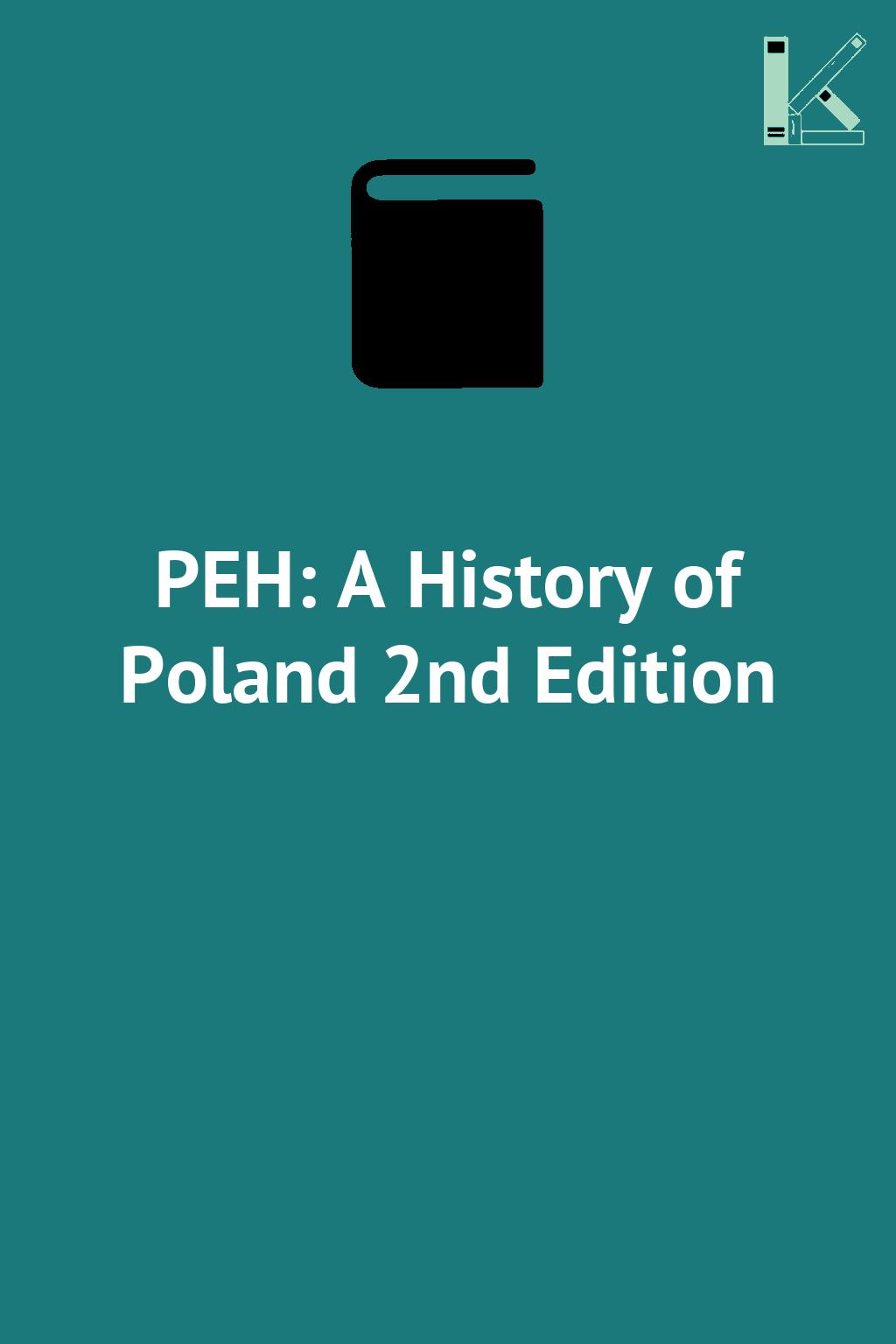 PEH: A History of Poland 2nd Edition