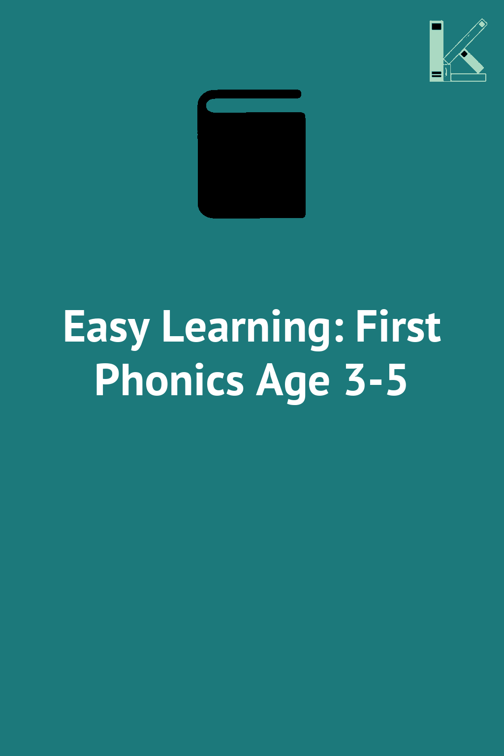 Easy Learning: First Phonics Age 3-5