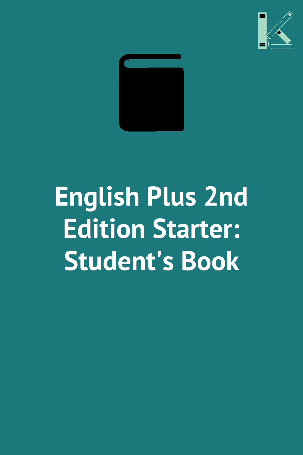English Plus 2nd Edition Starter: Student's Book