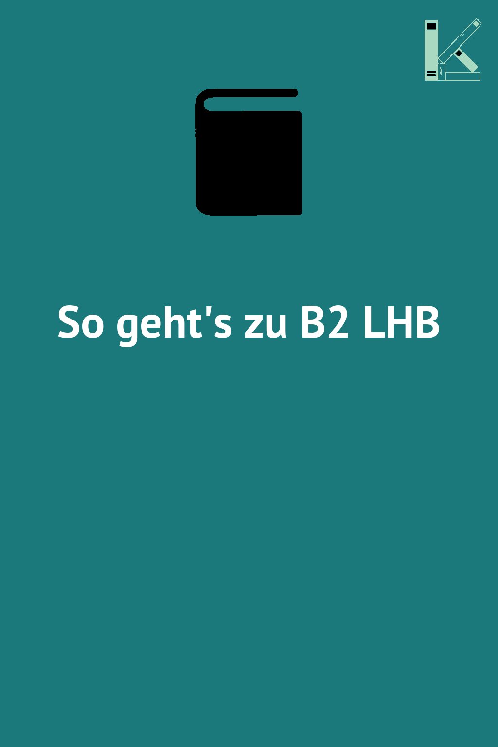 So geht's zu B2 LHB
