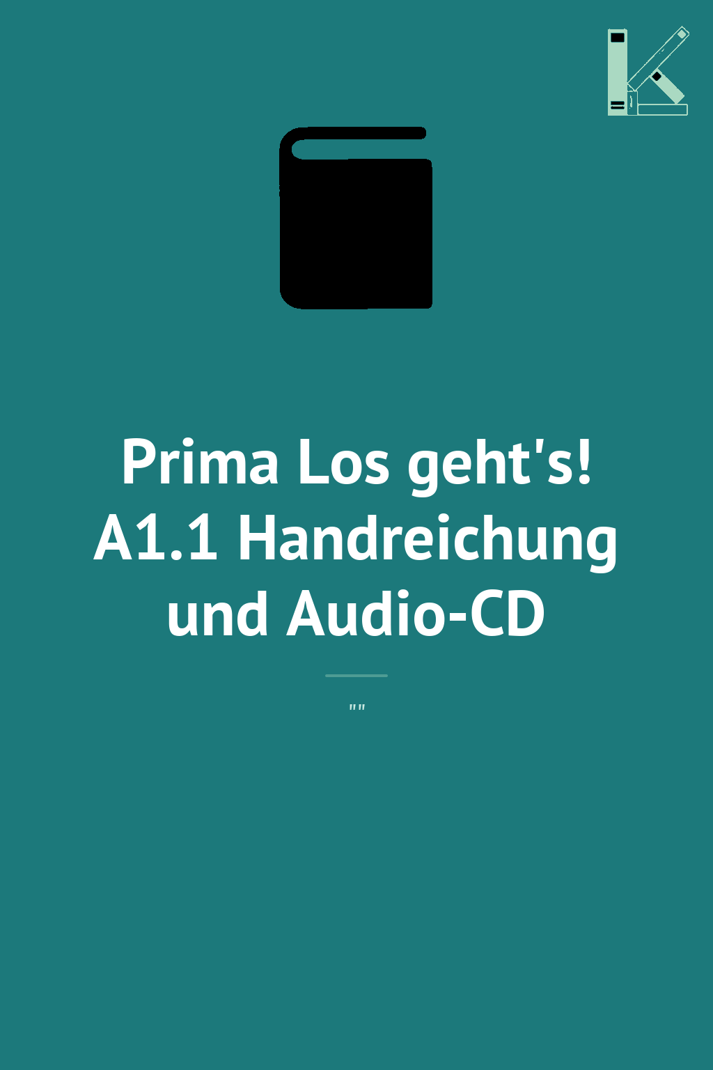 Prima Los geht's! A1.1 Handreichung und Audio-CD