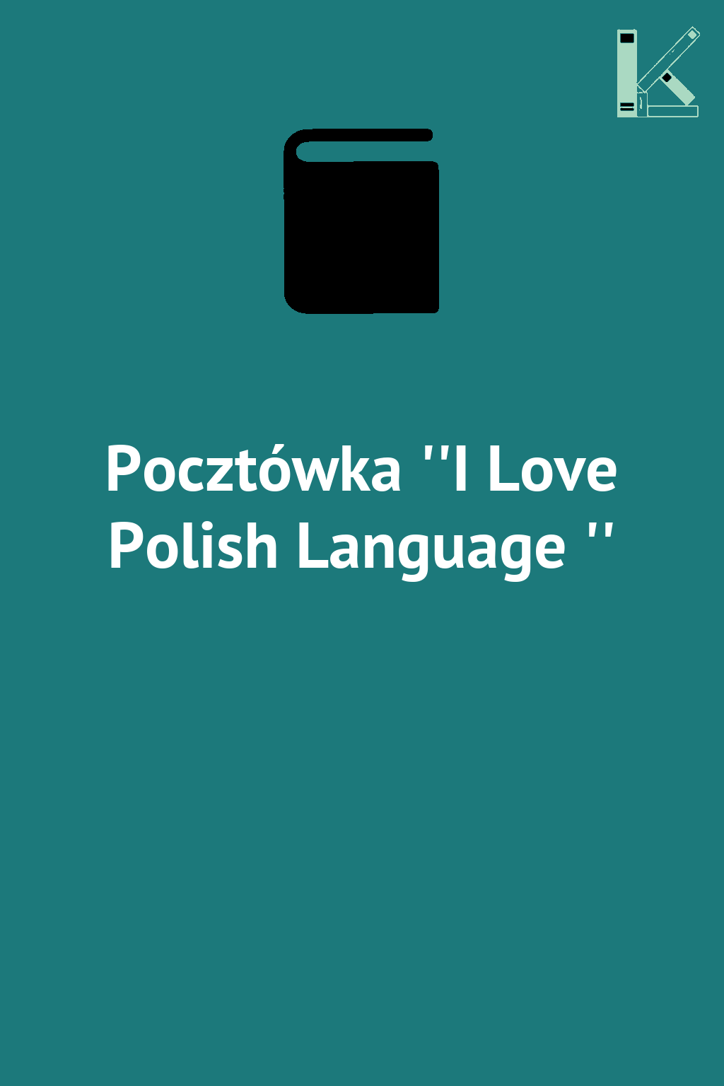 Pocztówka ''I Love Polish Language ''