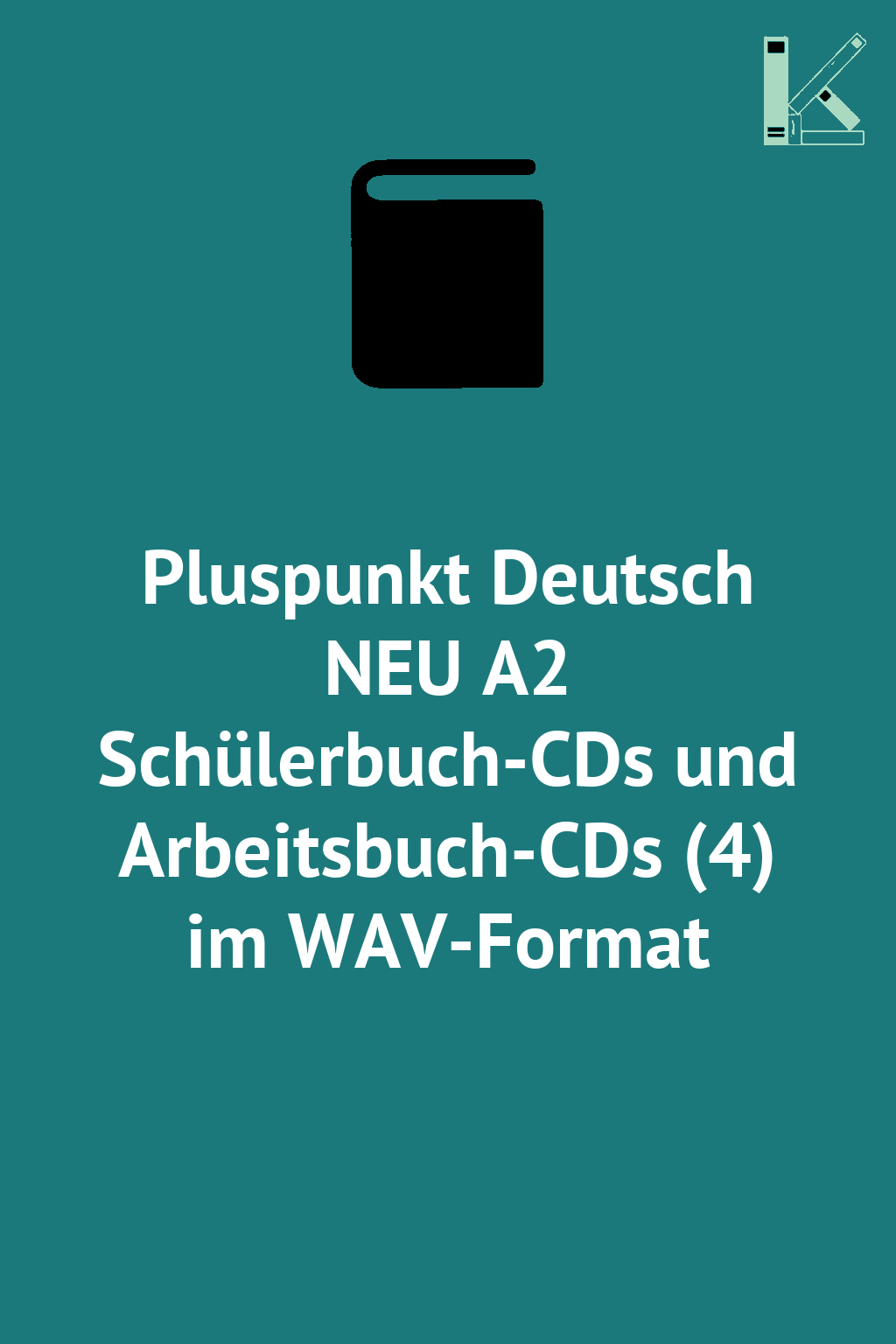 Pluspunkt Deutsch NEU A2 Schülerbuch-CDs und Arbeitsbuch-CDs...