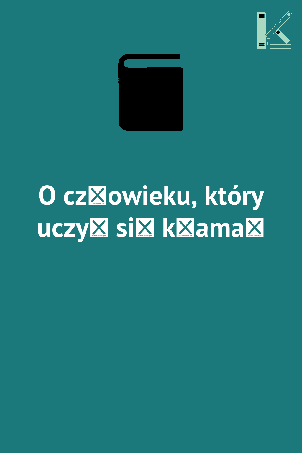 O człowieku, który uczył się kłamać