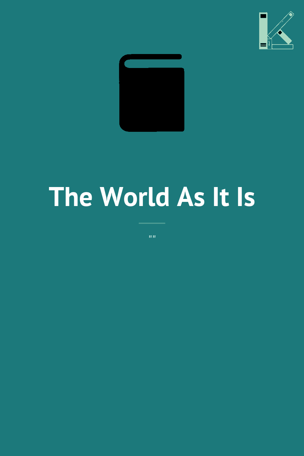 The World As It Is