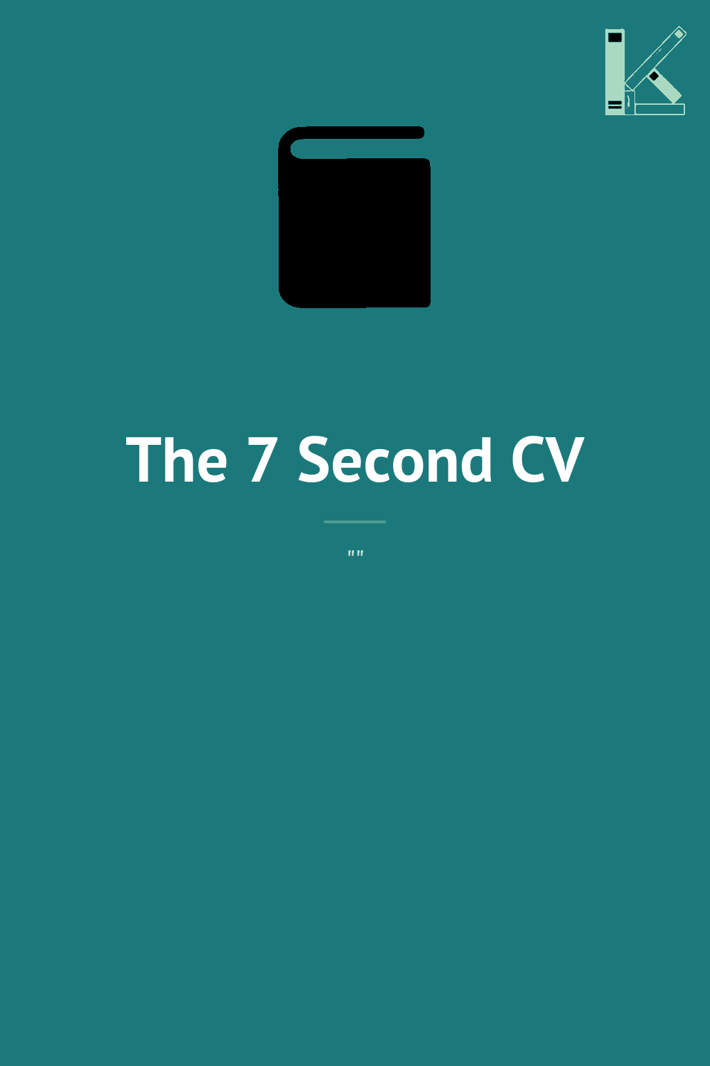 The 7 Second CV