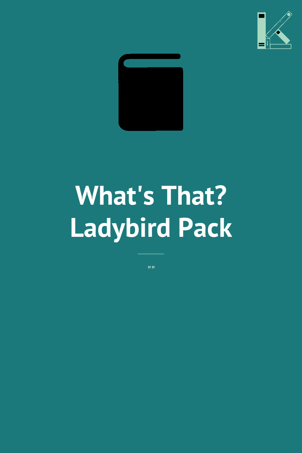 What's That? Ladybird Pack