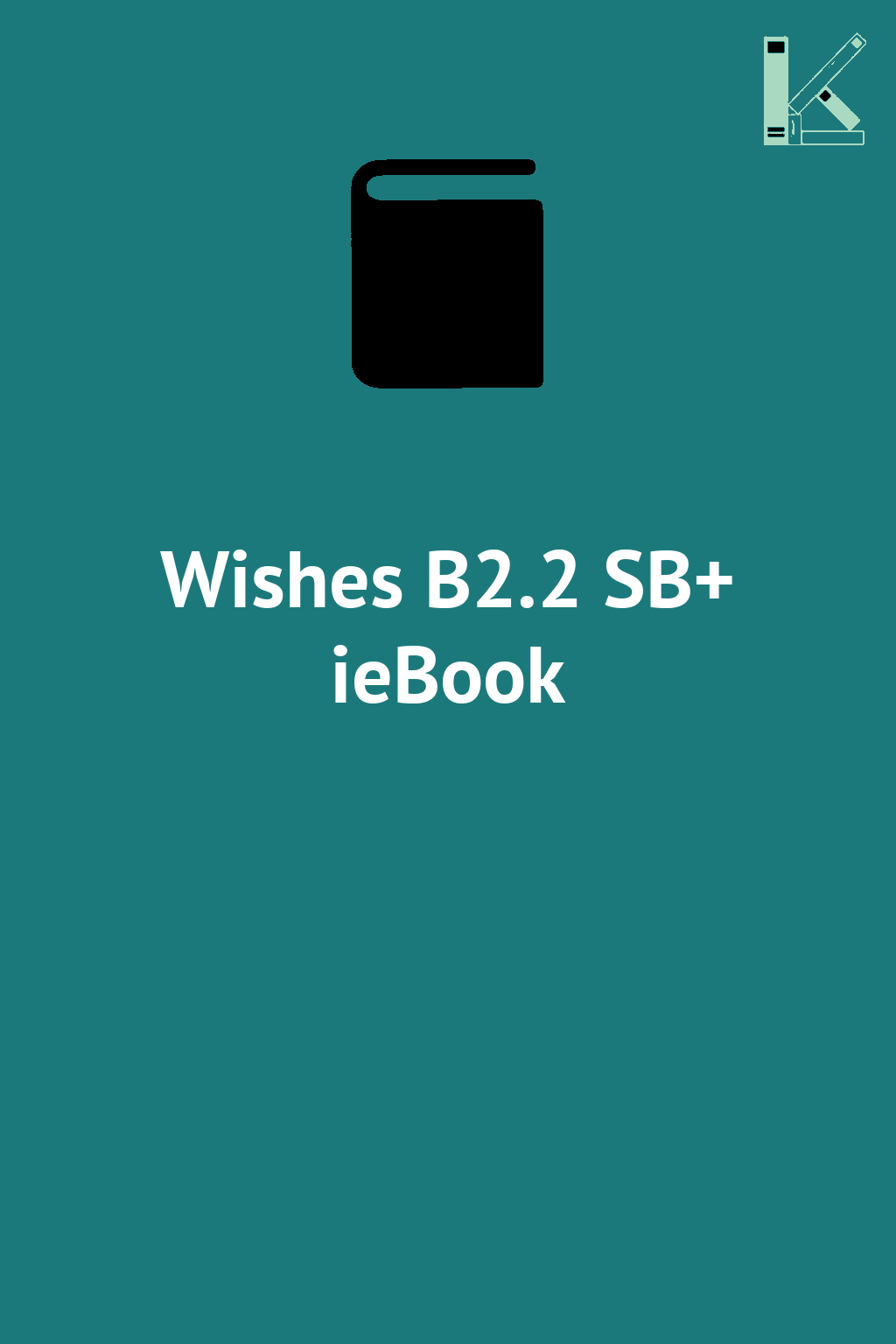 Wishes B2.2 SB+ ieBook