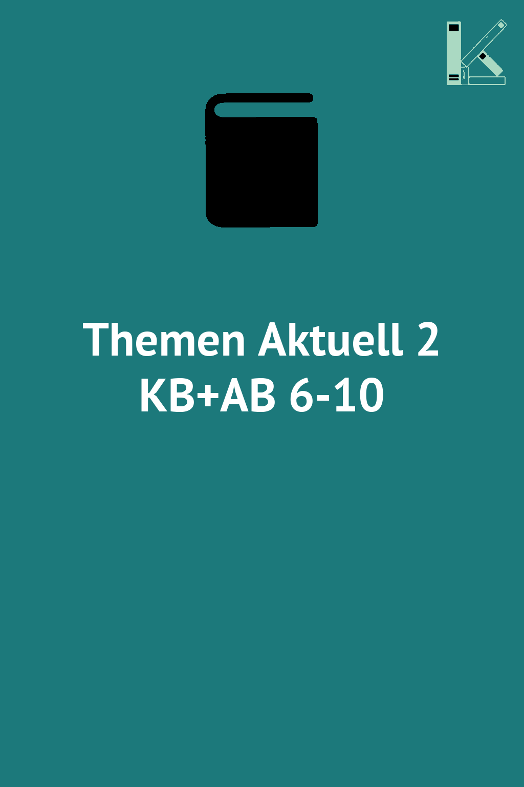 Themen Aktuell 2 KB+AB 6-10