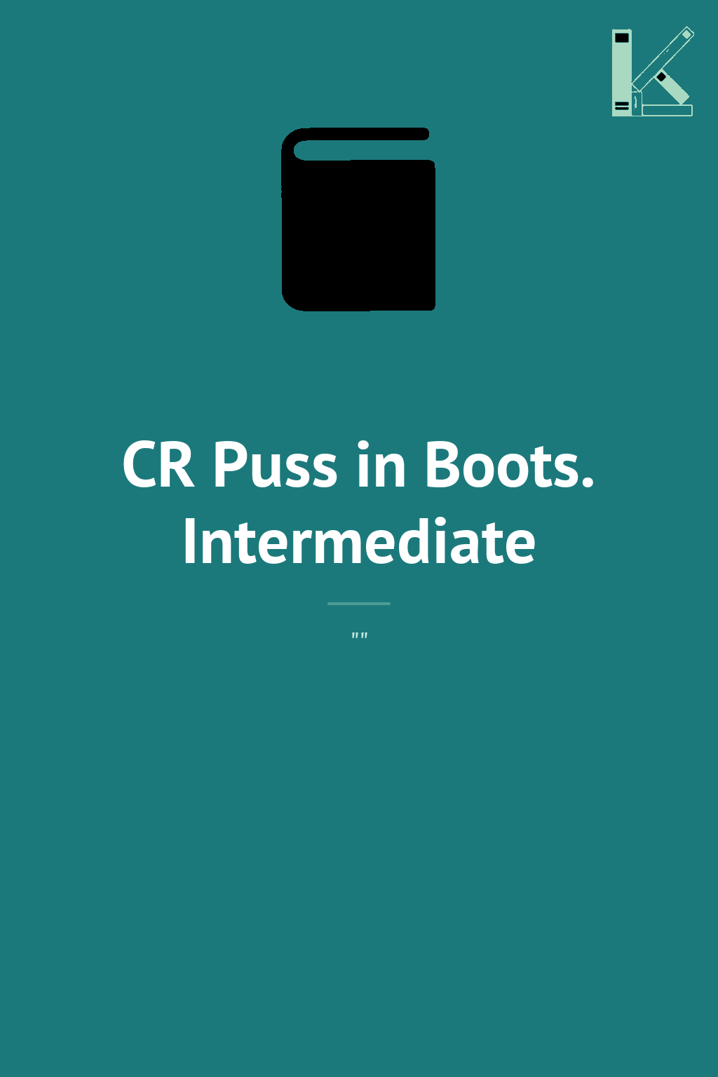 CR Puss in Boots. Intermediate