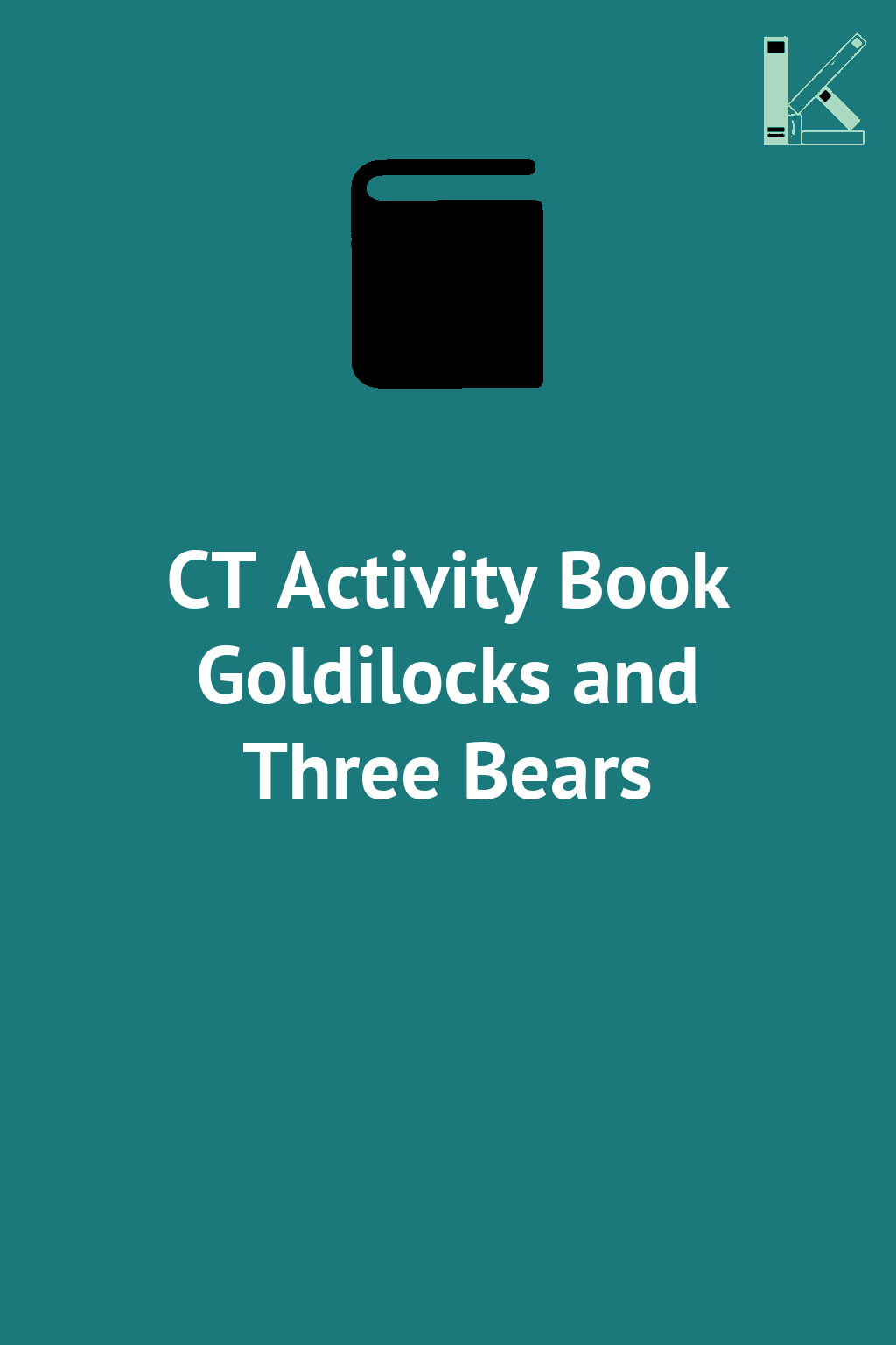 CT Activity Book Goldilocks and Three Bears
