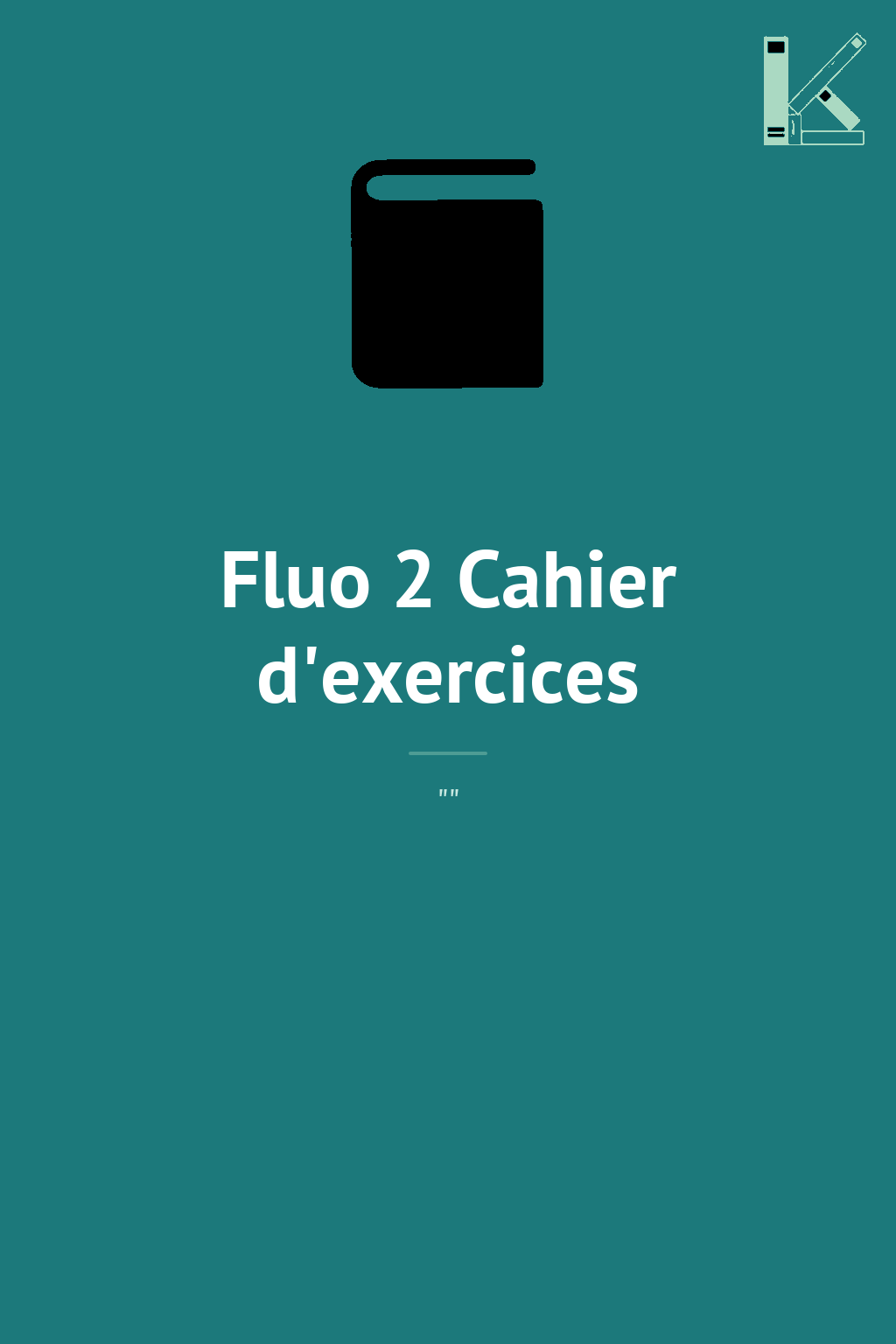 Fluo 2 Cahier d'exercices