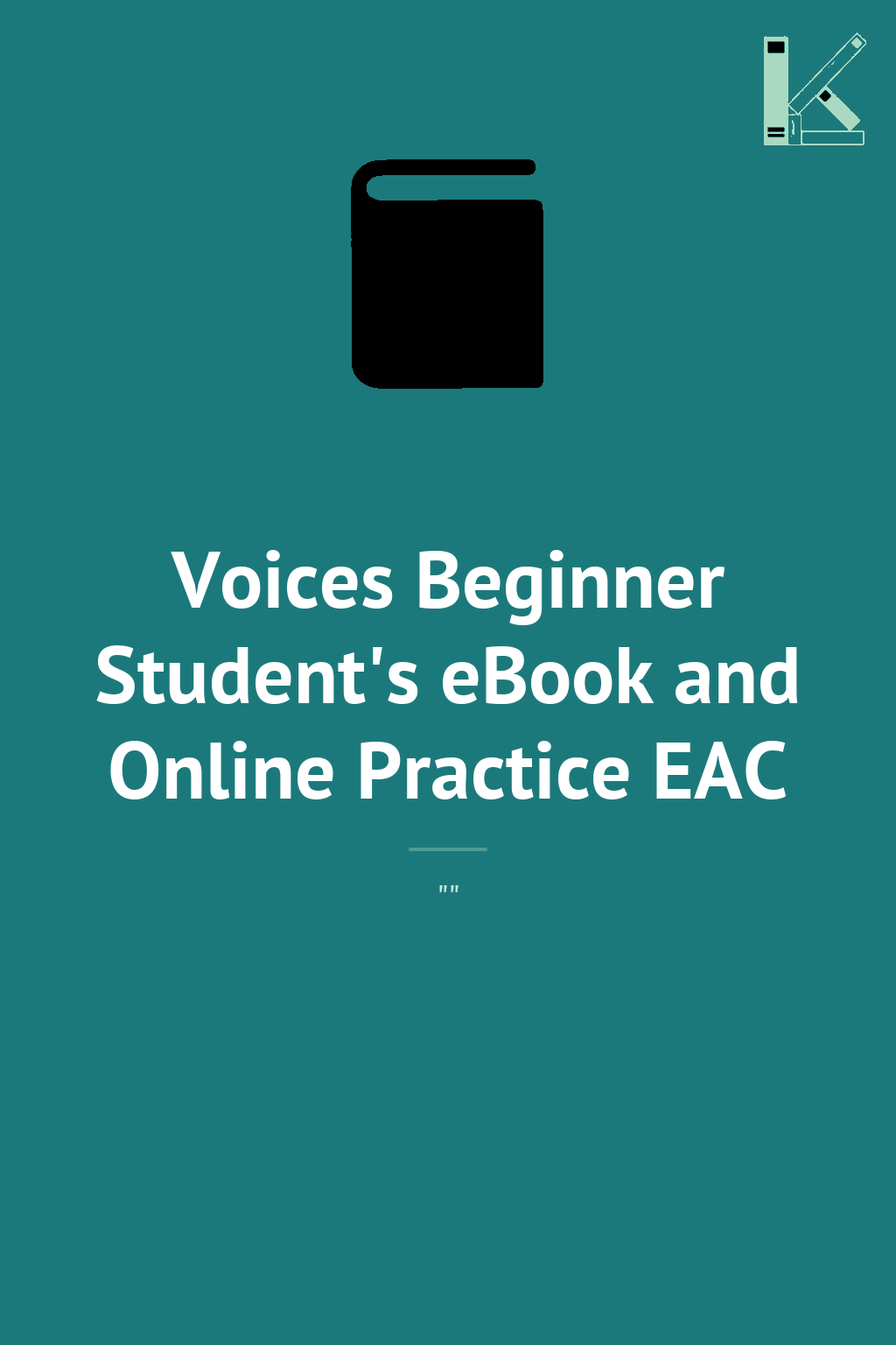 Voices Beginner Student's eBook and Online Practice...