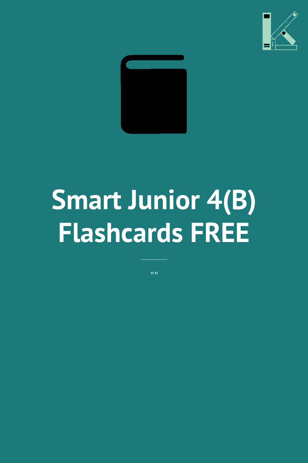 Smart Junior 4(B) Flashcards FREE