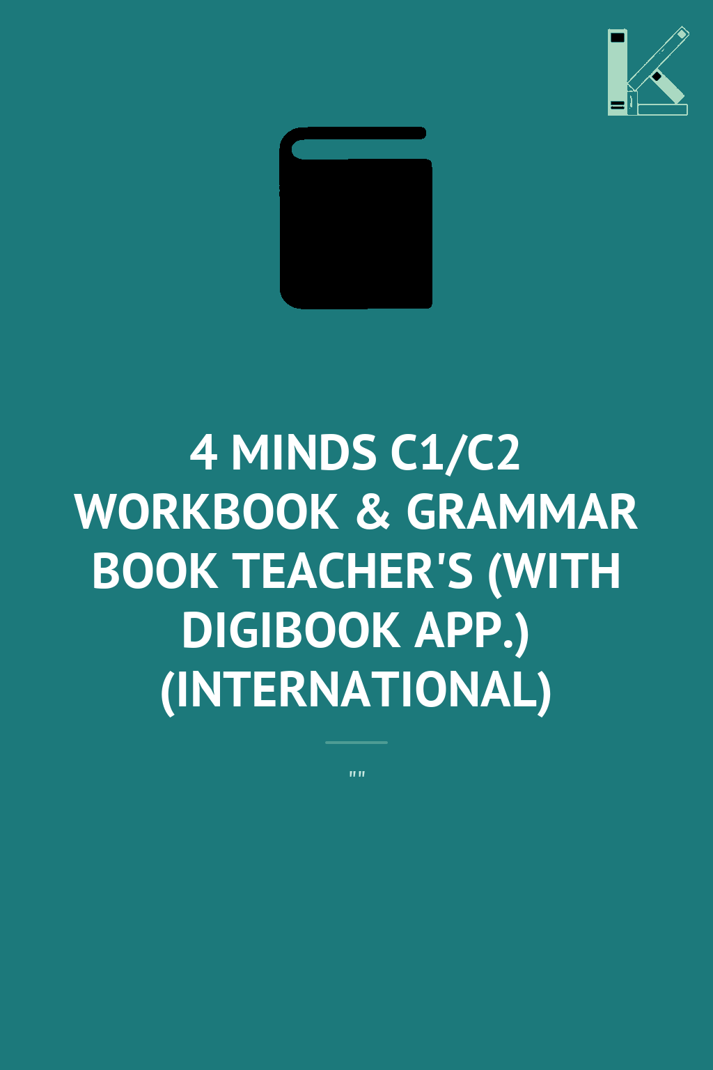 4 MINDS C1/C2 WORKBOOK & GRAMMAR BOOK TEACHER'S (WITH...