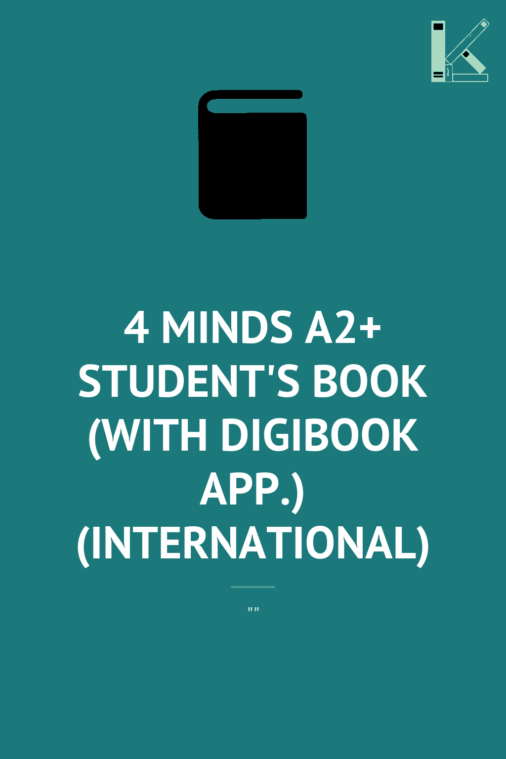 4 MINDS A2+ STUDENT'S BOOK (WITH DIGIBOOK APP.) (INTERNATIONAL)
