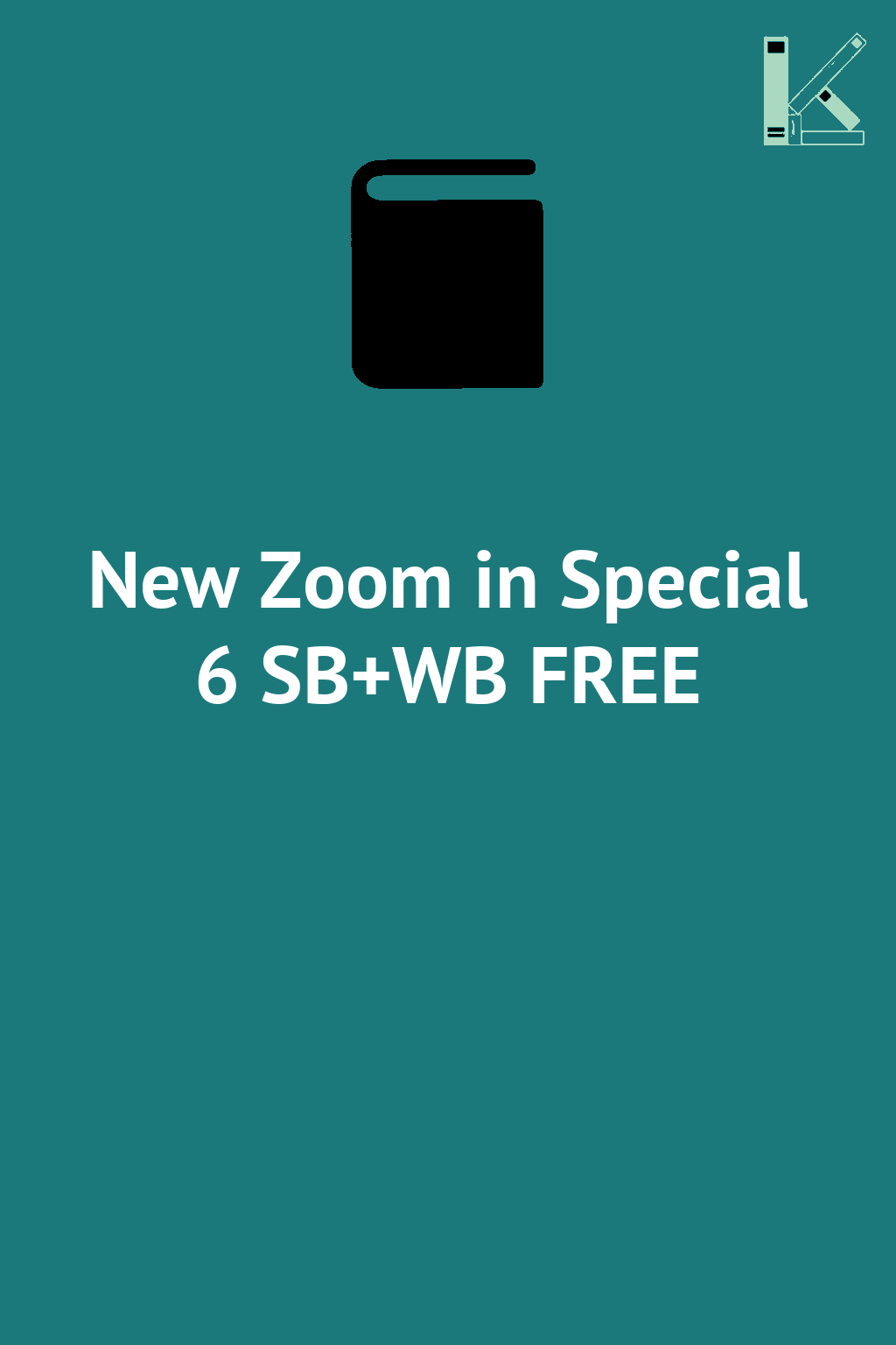 New Zoom in Special 6 SB+WB FREE