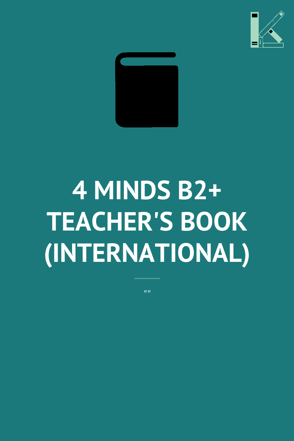 4 MINDS B2+ TEACHER'S BOOK (INTERNATIONAL)
