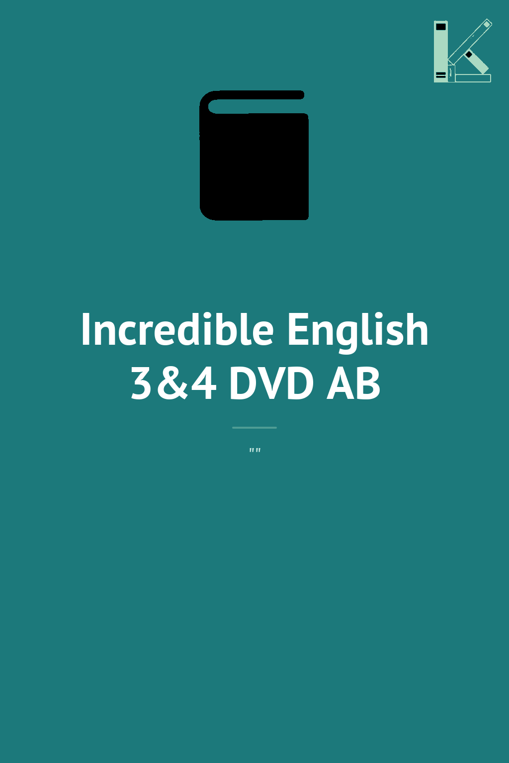 Incredible English 3&4 DVD AB