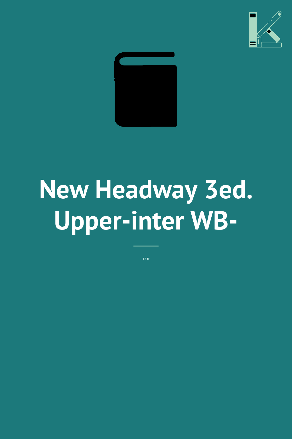 New Headway 3ed. Upper-inter WB-